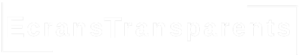EcransTransparents